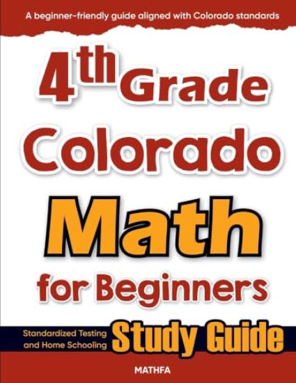 4th Grade Colorado Math for Beginners