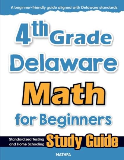 4th Grade Delaware Math for Beginners