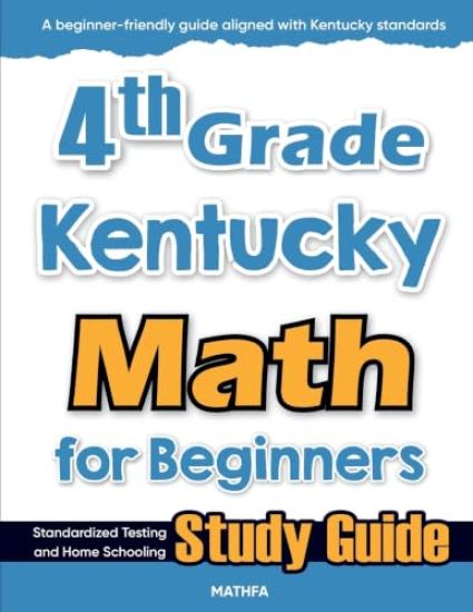 4th Grade Kentucky Math for Beginners