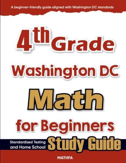 4th Grade District of Columbia Math for Beginners