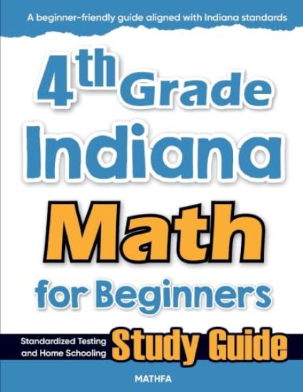 4th Grade Indiana Math for Beginners