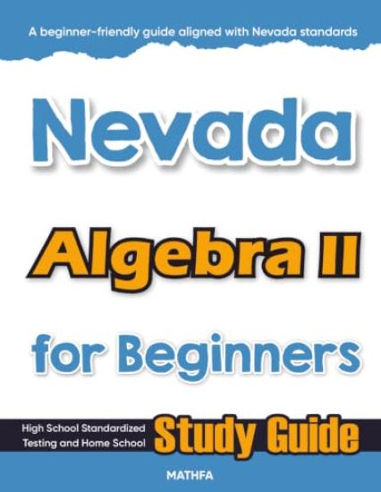 Nevada Algebra II for Beginners