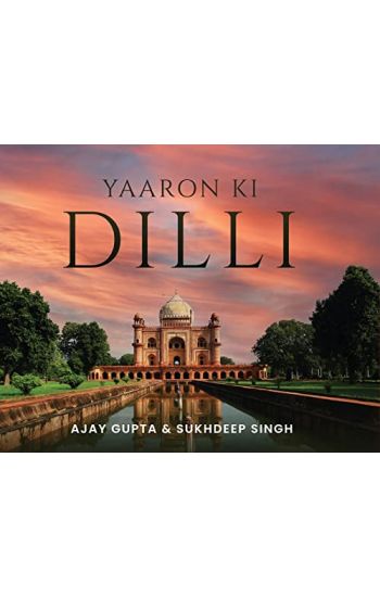 Yaaron Ki Dilli