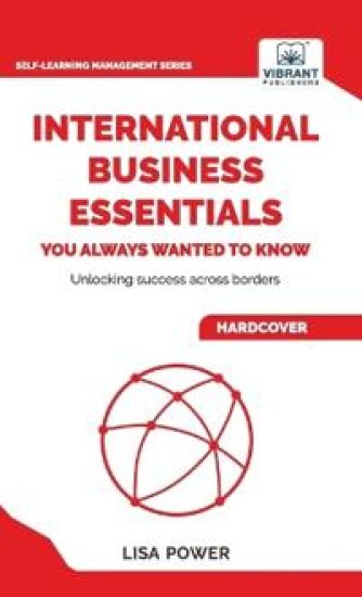 International Business Essentials You Always Wanted to Know