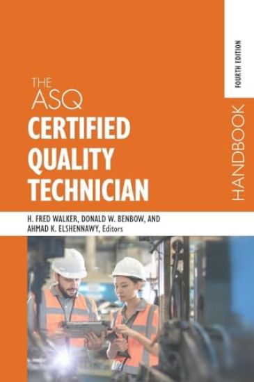 The ASQ Certified Quality Technician Handbook