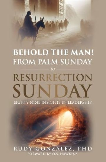 With Jesus from Palm Sunday to Resurrection Sunday