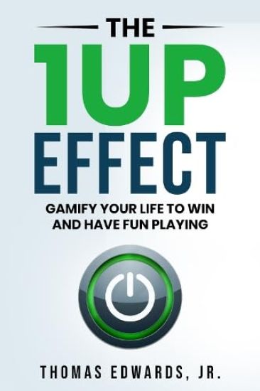 The 1up Effect
