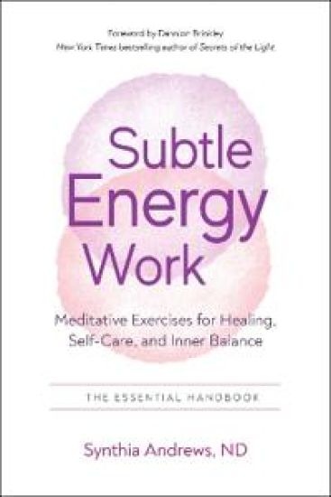 Subtle Energy Work
