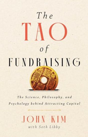 The Tao of Fundraising