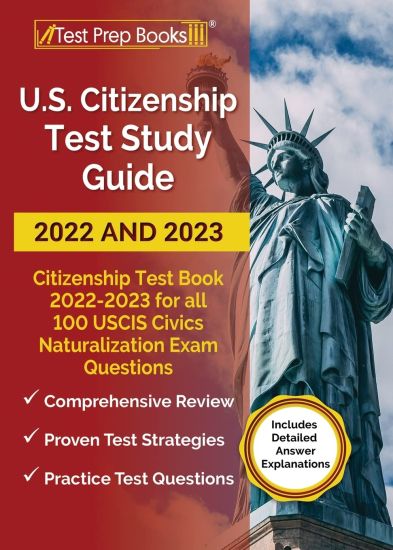 US Citizenship Test Study Guide 2022 and 2023