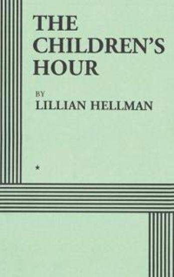 The Children's Hour (Acting Edition)