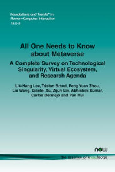All One Needs to Know about Metaverse