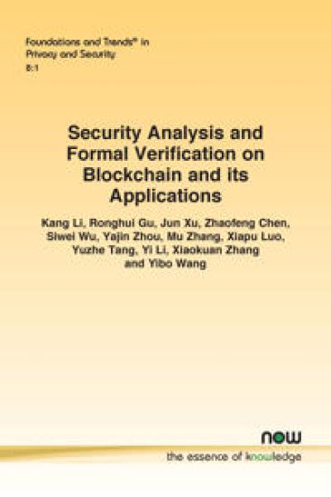 Security Analysis and Formal Verification on Blockchain and its Applications