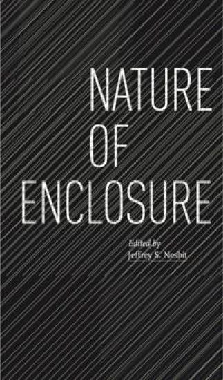 Nature of Enclosure