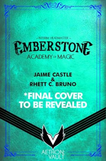 Emberstone Academy of Magic, Book 1