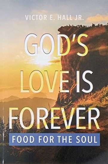 God's Love is Forever: Food for the Soul
