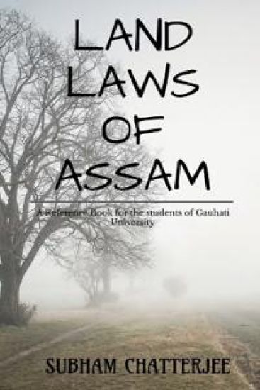 Land Laws of Assam – Subham Chatterjee, kirjan kansikuva