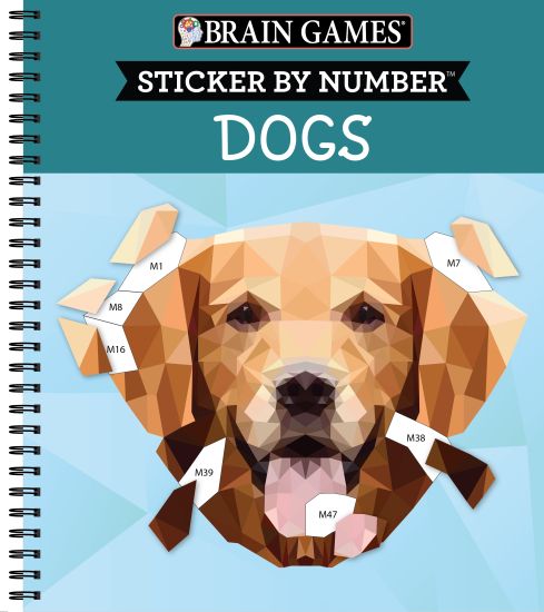 Brain Games - Sticker by Number: Dogs (28 Images to Sticker) – Publications International Ltd, kirjan kansikuva