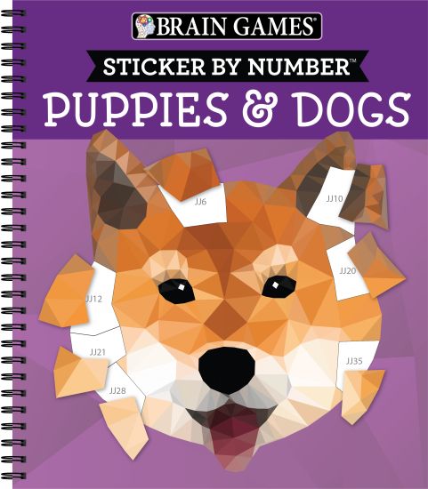 Brain Games - Sticker by Number: Puppies & Dogs - 2 Books in 1 (42 Images to Sticker) – Publications International Ltd, kirjan kansikuva