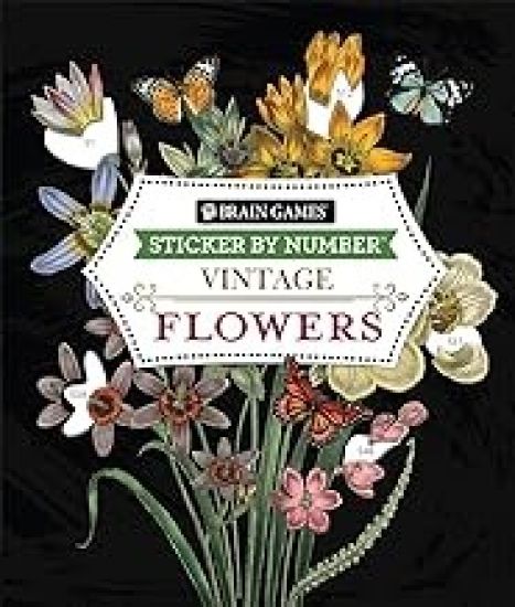Brain Games - Sticker by Number - Vintage: Flowers (28 Images to Sticker) – Publications International Ltd, kirjan kansikuva