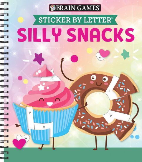 Brain Games - Sticker by Letter: Silly Snacks – Publications International Ltd, kirjan kansikuva