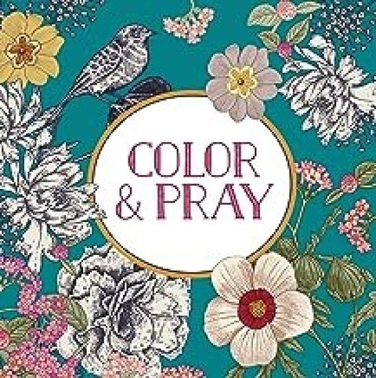 Color & Pray (Keepsake Coloring Books) – New Seasons, kirjan kansikuva