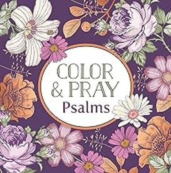 Color & Pray: Psalms (Keepsake Coloring Books)
