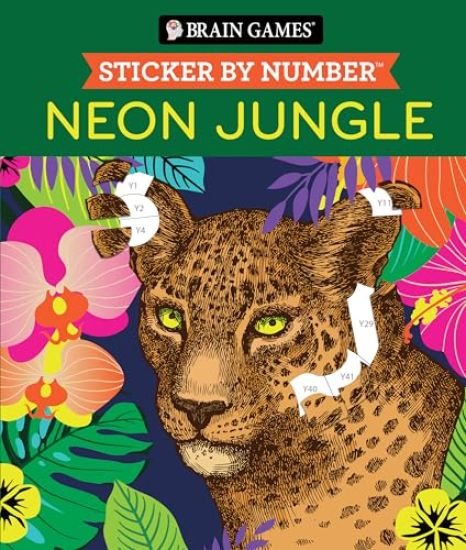 Brain Games - Sticker by Number: Neon Jungle (28 Images to Sticker) – Publications International Ltd, kirjan kansikuva