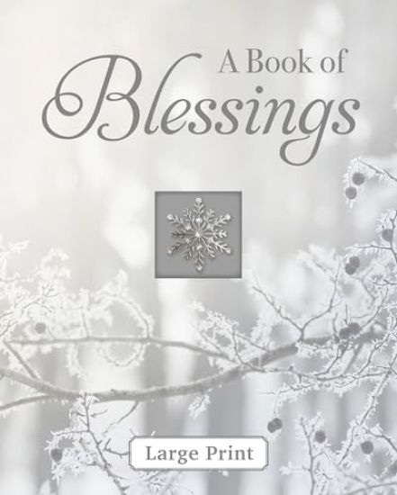 A Book of Blessings - Large Print (Deluxe Prayer Book) – Publications International Ltd, kirjan kansikuva
