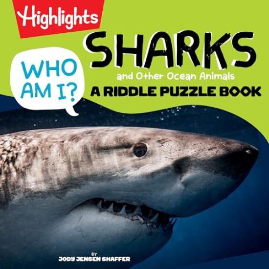 Who Am I? Sharks and Other Ocean Animals: A Riddle Puzzle Book