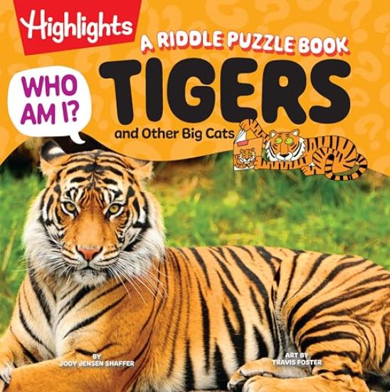 Who Am I? Tigers and Other Big Cats: A Riddle Puzzle Book
