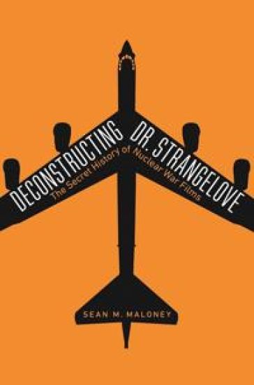 Deconstructing Dr. Strangelove