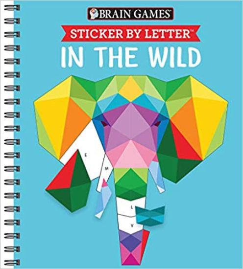 Brain Games - Sticker by Letter: In the Wild (Sticker Puzzles - Kids Activity Book) – Publications International Ltd, kirjan kansikuva