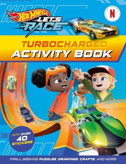 Hot Wheels Let's Race: Turbocharged Activity Book