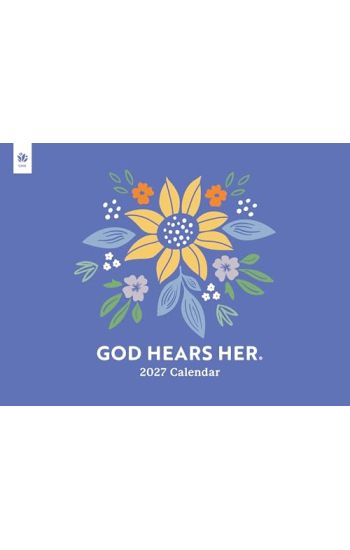 God Hears Her 2027 Inspirational Wall Calendar