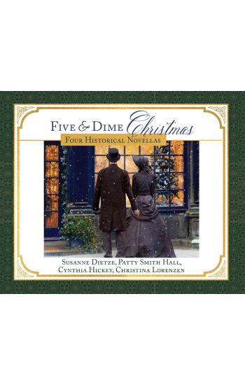Five and Dime Christmas: Four Historical Novellas