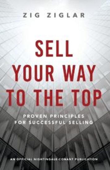 Sell Your Way to the Top