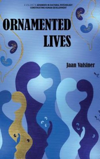 ORNAMENTED LIVES