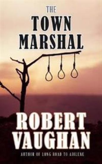 The Town Marshal