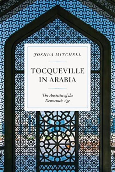 Tocqueville in Arabia
