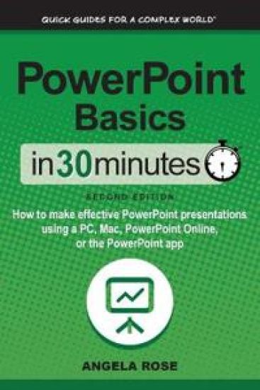 PowerPoint Basics In 30 Minutes