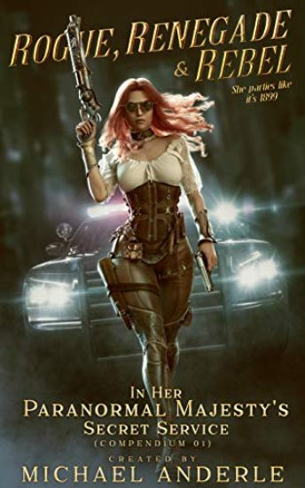 Rogue, Renegade And Rebel