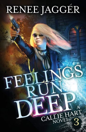 Feelings Run Deep – Renée Jaggér, kirjan kansikuva