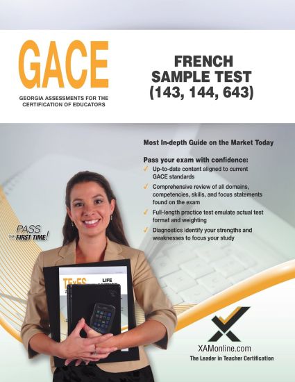 Gace French Sample Test 143, 144, 643