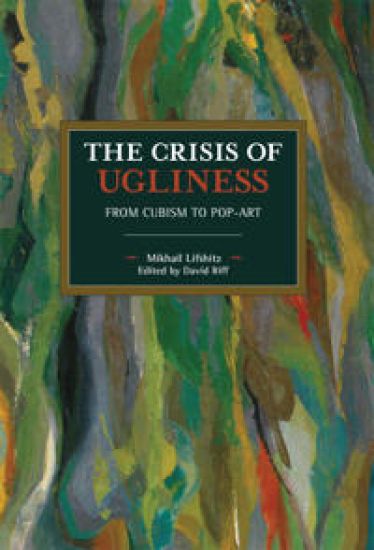 The Crisis of Ugliness