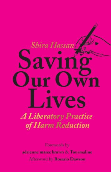 Saving Our Own Lives