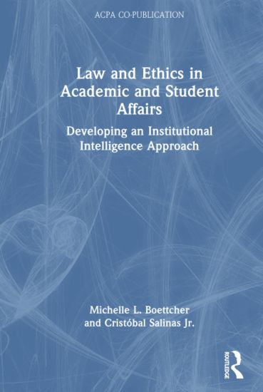 Law and Ethics in Academic and Student Affairs