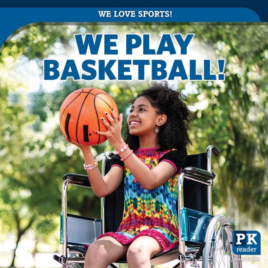 We Play Basketball!