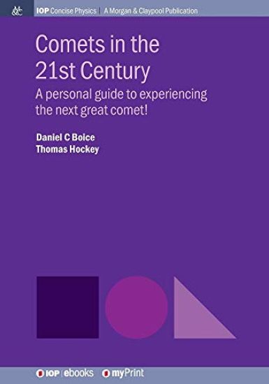 Comets in the 21st Century