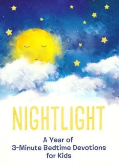 Nightlight: A Year of 3-Minute Bedtime Devotions for Kids